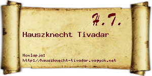 Hauszknecht Tivadar névjegykártya